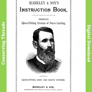 Markley & Sons Instruction Book Instructions for Using the Improved Glove-Fitting System of Dressing Cutting, 1889. E-book DOWNLOAD.
