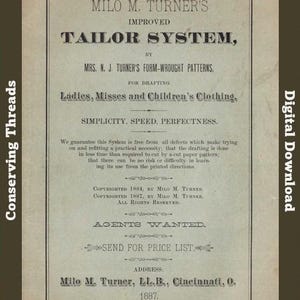 Peut inclure: Annonce vintage pour le système de tailleur de Milo M. Turner, avec du texte sur les patrons de couture pour femmes, jeunes filles et enfants. L'annonce comprend le texte « Simplicité, Vitesse, Perfection ».