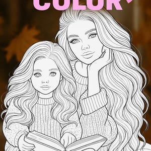 Mother & Daughter Coloring Bundle – 3 Printable Pages for Adults and Kids