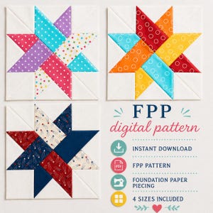 May include: Three square quilt blocks featuring eight-pointed star designs in various colorful polka dot and star patterns. Text reads FPP digital pattern, INSTANT DOWNLOAD, FPP PATTERN, FOUNDATION PAPER PIECING, and 4 SIZES INCLUDED with icons.