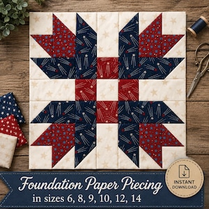 May include: A square quilt block featuring a star pattern in red, white, and navy blue fabric with shooting star and star prints. A dark blue banner at the bottom displays the text Foundation Paper Piecing in sizes 6, 8, 9, 10, 12, 14.