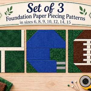 May include: A set of 3 foundation paper piecing patterns featuring sports-themed designs including a green field, a blue shape, and a brown football. The text reads Set of 3 Foundation Paper Piecing Patterns in sizes 6, 8, 9, 10, 12, 14, 15.