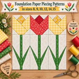 May include: Foundation paper piecing patterns in sizes 8, 9, 10, 12, 14, 15 featuring a quilt block design of three tulips with yellow gingham, red floral, and green stem fabric patterns on a light cream background with leaf prints.