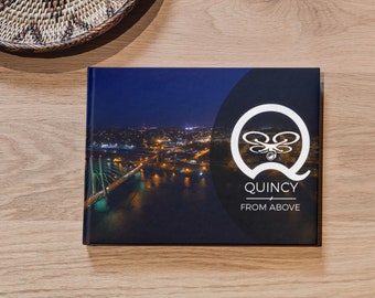 Qcy von oben | Quincy Illinois Luftaufnahmen / vom Autor signierte Ausgabe verfügbar