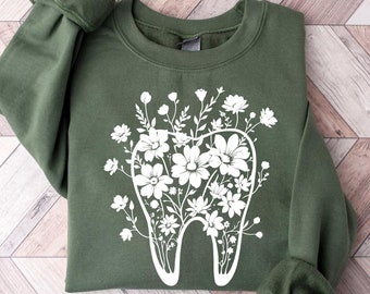 Floral Tooth Sweatshirt | Dentist Gift | Dental Hygienist Sweater | Dental Assistant Sweatshirt | Dental Student Gift | Cute Tooth Sweater