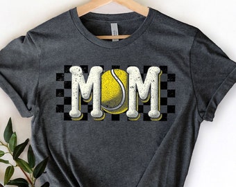 Tennis Mom Shirt | Tennis Lover Gift | Sports Mom Tee | Mom Life Shirt | Tennis Player Gift | Tennis Coach Gift | Mothers Day Gifts