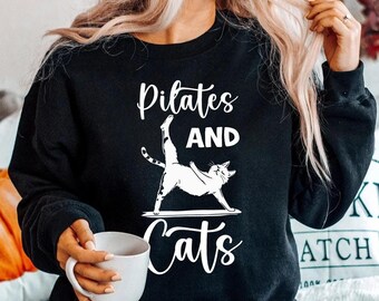 Pilates and Cats Sweatshirt | Cozy Cat Lover's Pullover | Cute Cat Pilates Sweater | Yoga Enthusiast Gift | Fitness & Workout Sweater