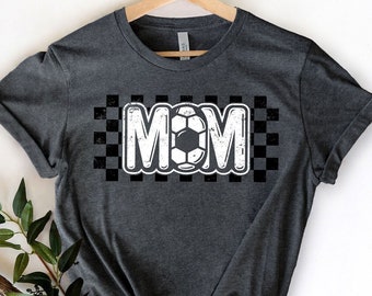 Soccer Mom Shirt | Soccer Game Day Shirt | Gift For Soccer Mom | Sports Mom Tee | Soccer Lover Gift | Checkered Soccer Shirt | Soccer Tee