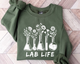 Lab Life Floral Beaker Sweatshirt | Botanical Science Crewneck | Medical Technologist Shirt | Chemistery Sweater | Laboratory Sweatshirt