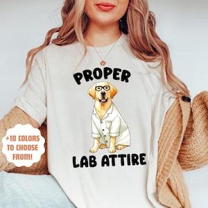 bonne tenue de laboratoire | Chemise drôle pour chien de laboratoire | T-shirt pour chien scientifique | Cadeau de technologie de laboratoire | Cadeau pour professeur de sciences | Chemise drôle de la science | Labrador