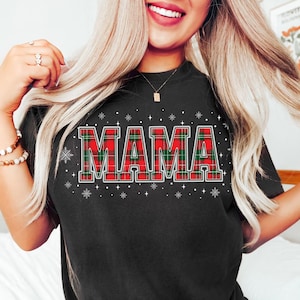 Mama Christmas Shirt | Plaid Mama T-Shirt | Xmas Gift for Mom | Christmas Mom Shirt | Merry Mama Shirt | Xmas Mama Shirt