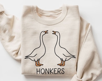 Funny Goose Sweater | Honkers Goose Sweatshirt | Funny Goose Lover Gift | Silly Goose Sweater | Honking Goose Sweater | Bird Lover Gift