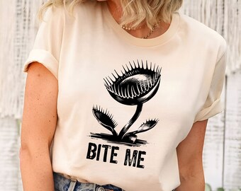 Venus Flytrap Bite Me T-Shirt | Sassy Plant Lover Tee | Botanical Humor Shirt | Carnivorous Plant Shirt | Nature Lover Gifts | Flytrap Shirt
