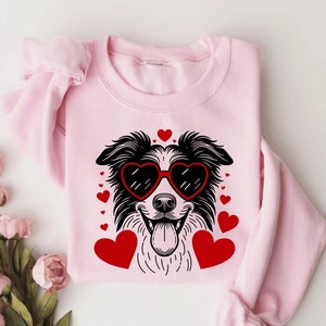 Border Collie Valentine Sweatshirt | Border Collie Sweater | Valentines Dog Lover Gift | Border Collie Mom Shirt | Border Collie Lover Gifts