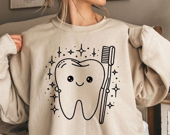 Cute Tooth Sweatshirt | Cute Dentist Sweater | Dental Hygienist Shirt | Dental Assistant Gift | Toothbrush Sweatshirt | Dental Sweatshirt