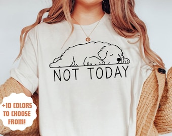 Great Pyrenees T-Shirt | Not Today Dog Lover Tee | Pyrenees Mom Shirt | Funny Great Pyrenees Tee | Great Pyrenees Lover | Pyrenees Shirt