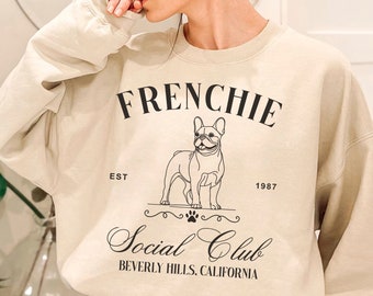 French Bulldog Social Club Sweater | Frenchie Mom Sweatshirt | Bulldog Lover Gift | French Bulldog Sweatshirt | Frenchie Lover Gifts