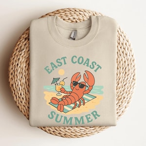 East Coast Summer Lobster Sweatshirt | Lobster Lover Sweatshirt | Coastal Fisherman Sweatshirt | Seafood Sweatshirt | Beach Lobster Sweater