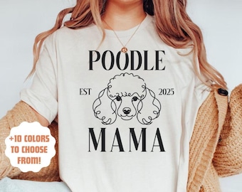 Benutzerdefinierte Pudel Mama T-Shirt, süßes Pudel Mama Shirt, Geschenk für Hundeliebhaber, Hund Mama Shirt, benutzerdefinierte Pudel Shirt, Standard Pudel Liebhaber Shirt