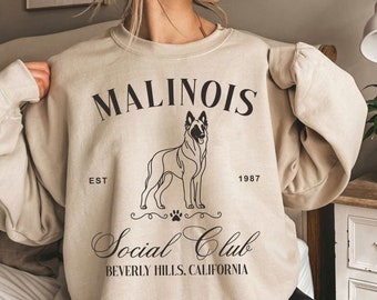 Belgian Malinois Social Club Sweatshirt | Belgian Malinois Sweater | Malinois Mom & Dad Gifts | Malinois Dog Shirt | Belgian Malinois Mom