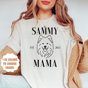 Personalize Samoyed Mom Shirt| Samoyed Dog MAMA TShirt | Custom Dog Lover Gift| Gift For Samoyed Owner | Samoyed Dog Custom Gift