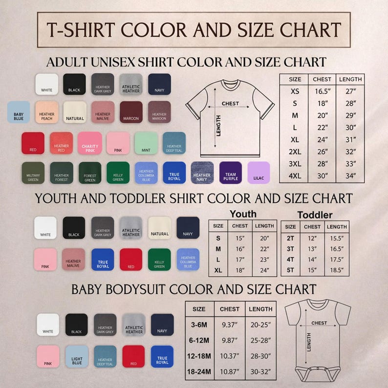 May include: A detailed chart displaying t-shirt color options and size measurements for adult unisex, youth, toddler, and baby bodysuits. The chart includes color swatches and size specifications in inches for chest and length.