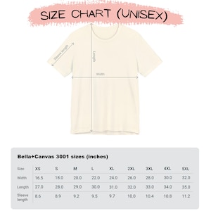 May include: Cream-colored unisex t-shirt with a size chart. The chart, labeled "Bella+Canvas 3001 sizes (inches)," details measurements for XS to 5XL sizes, including width, length, and sleeve length in inches. The text "SIZE CHART (UNISEX)" is at the top.