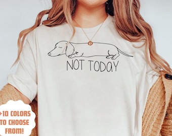 Camiseta "Not Today Dachshund" / Regalo divertido para Dachshund / Camiseta para mamá de perro salchicha / Camiseta para perro salchicha / Regalos para amantes de los doxies