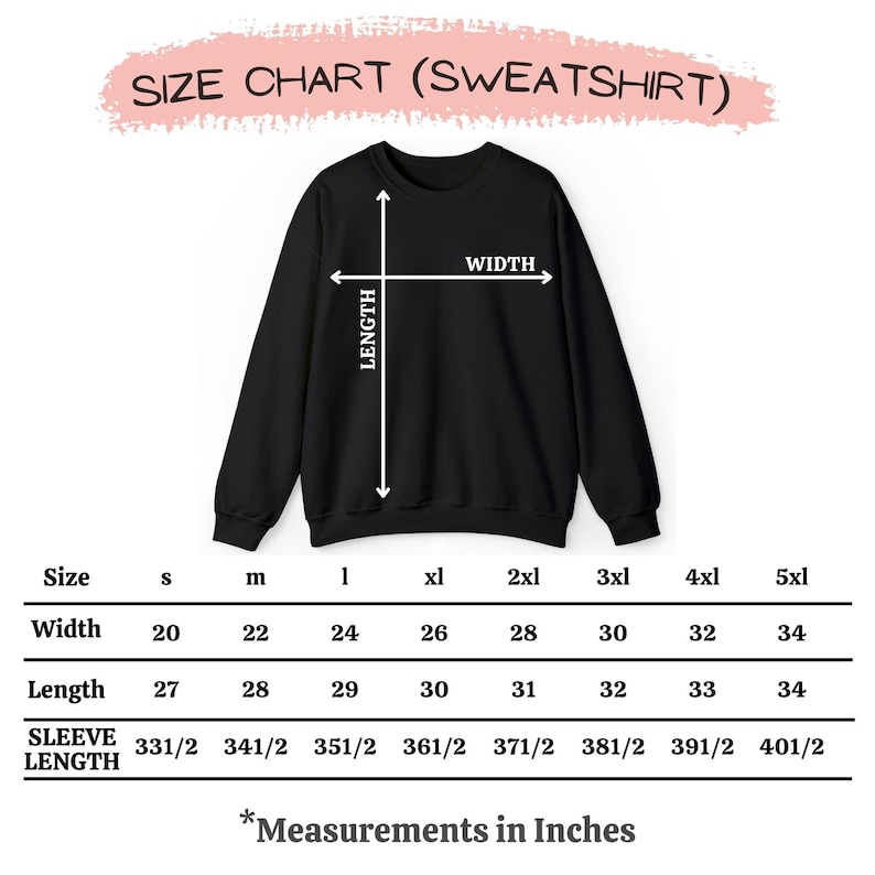 May include: Size chart for a sweatshirt in sizes S through 5XL. The chart shows measurements in inches for width, length, and sleeve length.