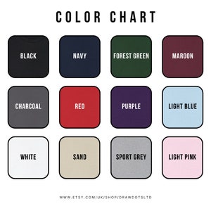 May include: Color chart showing 12 different colors of fabric. The colors are: black, navy, forest green, maroon, charcoal, red, purple, light blue, white, sand, sport grey, and light pink.