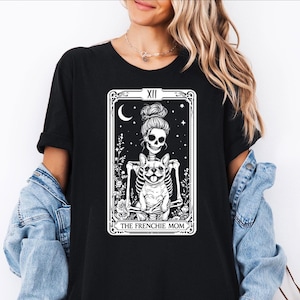 Französische Bulldogge Tarot Karte T-Shirt, Halloween französische Bulldogge Mama Shirt, Frenchie Halloween Shirt, gruseliges Frenchie Liebhaber T-Shirt