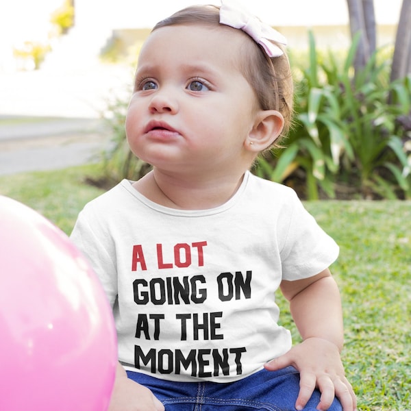 A Lot Going On At The Moment Baby T-Shirt | Swiftie Gift Tee | Taylor Swift New Baby Gift | Baby Shower Gift