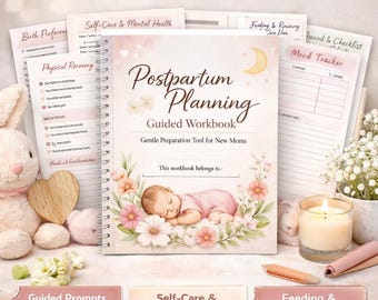 May include: A soft-cover workbook titled "Postpartum Planning Guided Workbook" with a watercolor illustration of a sleeping baby surrounded by flowers. The workbook includes sections on self-care, checklists, and infant care plans. The cover also has the text "Printable PDF for New Moms".