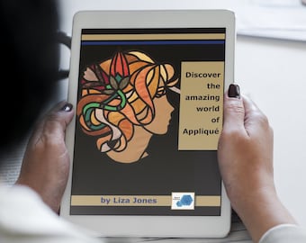 Appliqué Guide: Sewing & Textile Art (68 page PDF)