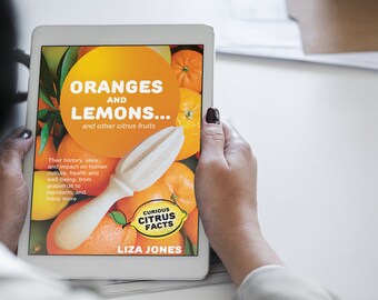Oranges, Lemons & Citrus Fruits: Digital Fact Guide (PDF)