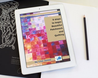 Patchwork & Quilting Guide: Beginner's 9-Step Digital Book (40-Page PDF)