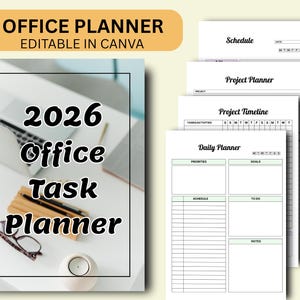 Może przedstawiać: Planer biurowy z tekstem "OFFICE PLANNER EDITABLE IN CANVA" na górze. Planer zawiera plan zadań biurowych na rok 2026, harmonogram, plan projektu, oś czasu projektu i planer dzienny.