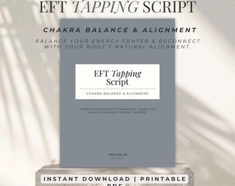 Balans en uitlijning van de EFT-tikchakra | Afdrukbare pdf om je energiecentrum te harmoniseren en leeg te maken