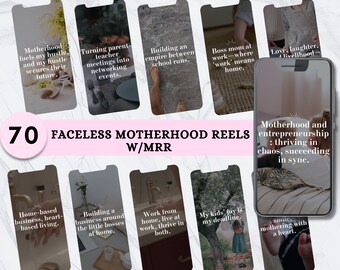 70 Faceless Motherhood Reels: Instagram Marketing, MRR & PLR (Digital Download)