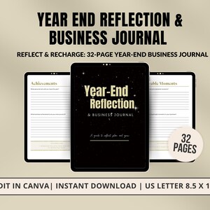 Könnte beinhalten: Ein schwarzes und goldenes druckbares Journal mit dem Text "Year-End Reflection & Business Journal" und "Reflect & Recharge: 32-Page Year-End Business Journal". Das Journal soll Ihnen helfen, das vergangene Jahr zu reflektieren und die Zukunft zu planen. Es enthält Abschnitte für Erfolge, denkwürdige Momente und Ziele.