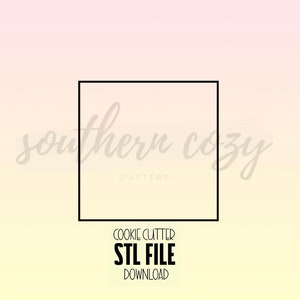 Square Cookie Cutter STL File Instant Download