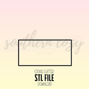 Rectangle Cookie Cutter STL File Instant Download