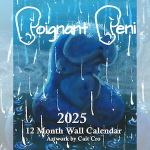 2025 Poignant Peni Calendar