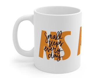 Ceramic MS Mug, Multiple Sclerosis, Chronic Illness, MS Support, Coffee Cup, Coffee Mug, Orange Mug, Support MS Mug, Multiple Sclerosis Mug