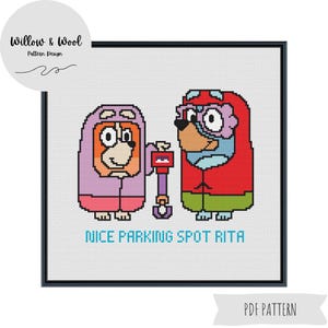 Cross Stitch Pattern - Bluey & Bingo Grannies - Nice Parking Spot Rita