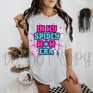 In meiner Spidey Mom Era PNG, Disney Spider Mama PNG, Spinnen Mama PNG, Lustige Muttertag Png, Spinnen Frauen Png, Spidey Mama, Spidey Mama PNG