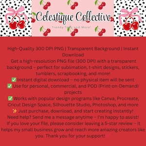 May include: Digital download graphic with the text "Celestique Collective" and "Trendy Tees and More!". The image features cherries and a pink bow on a black and white polka dot background. The text describes the file as a high-resolution PNG for sublimation and design projects.