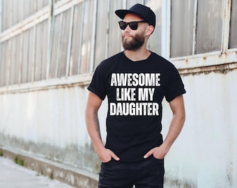 Awesome Like My Daughter PNG, Father Daughter PNG, Dad Gift PNG, Dad Daughter Png