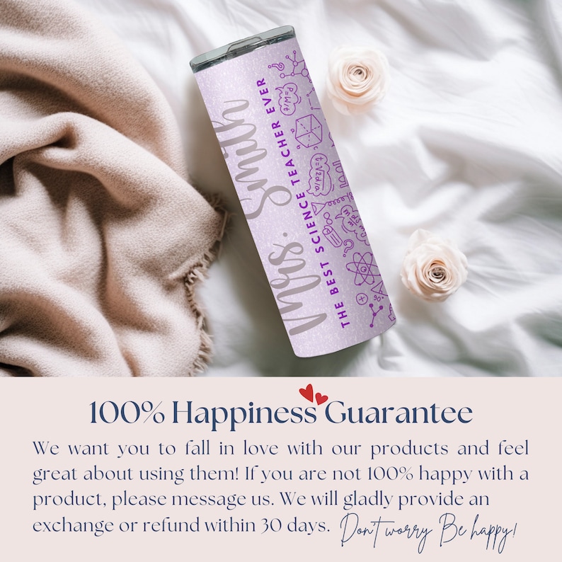 May include: A light purple insulated tumbler with a silver lid. The tumbler is decorated with science-themed doodles and the text "Mrs. Smith, The Best Science Teacher Ever." The tumbler is approximately 20 cm tall.