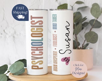 Personalized Psychologist Tumbler Gift For Psychologist Custom Psychologist Gift, Psychologist Skinny Tumbler 20oz, Psychologist Cup